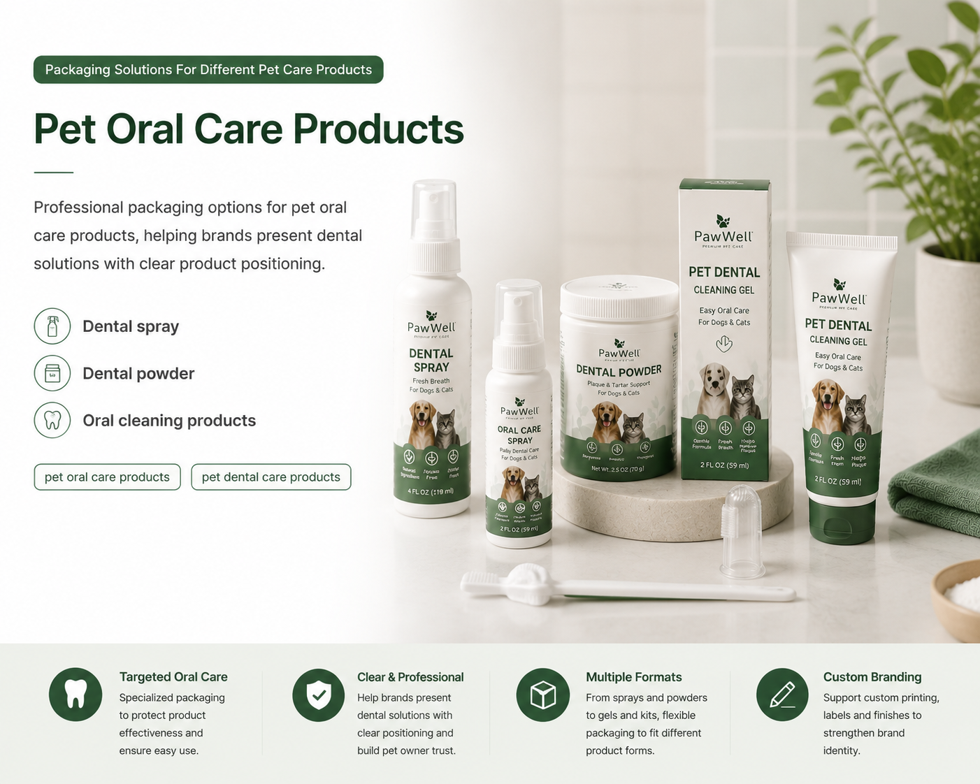 Custom packaging solutions for pet oral care products
